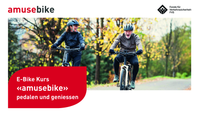 E-Bike Kurs «amusebike» pedalen und geniessen E-Bike Kurs «amusebike» pedalen und geniessen