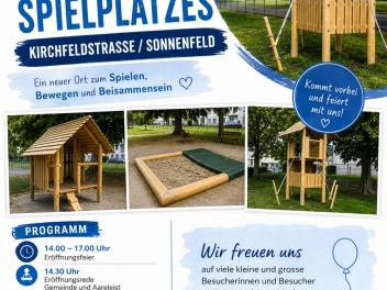 Eröffnung Spielplatz Kirchfeldstrasse/Sonnenfeld